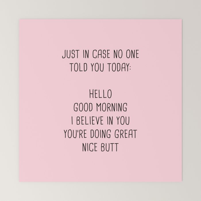 Just in case no one told you today: hello Mini Art Print Gallery Image 6