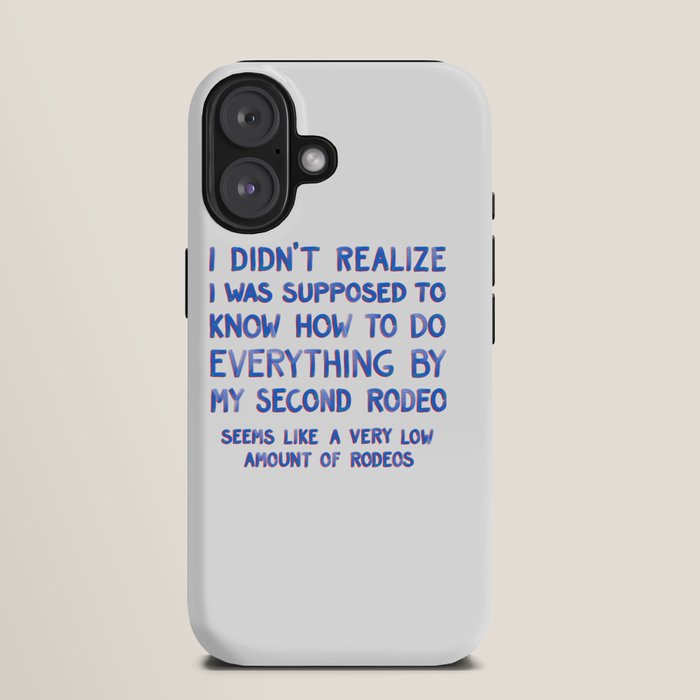 This Is My Second Rodeo iPhone Case Gallery Image 9
