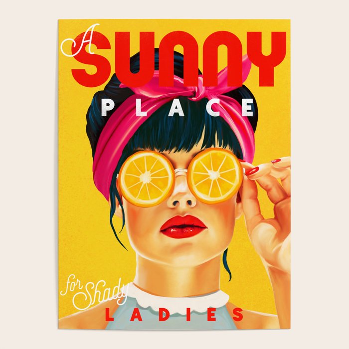 "A Sunny Place For Shady Ladies" Cool, Retro Pinup Girl With Orange Shades Poster Gallery Image 4