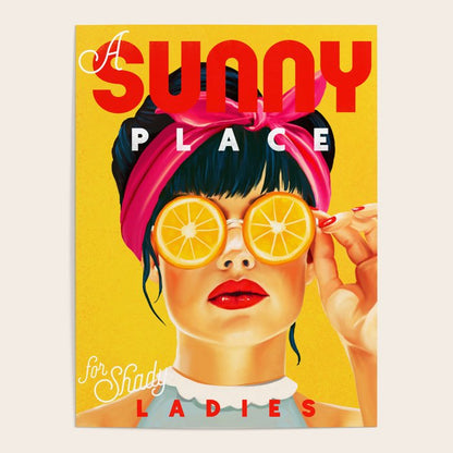 "A Sunny Place For Shady Ladies" Cool, Retro Pinup Girl With Orange Shades Poster Gallery Image 3