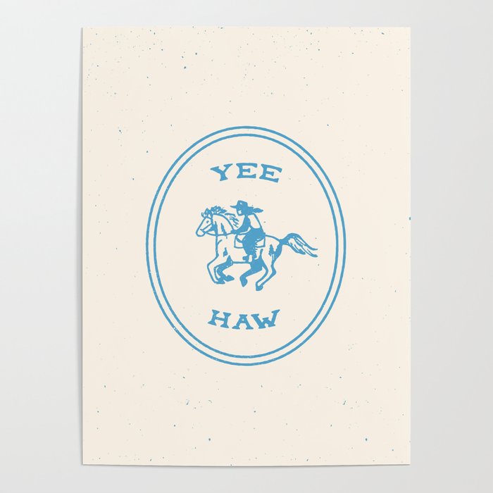 Yee Haw in Blue Poster Gallery Image 3