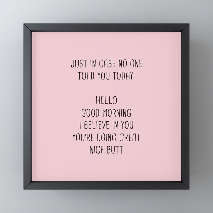 Just in case no one told you today: hello Mini Art Print Gallery Image 3