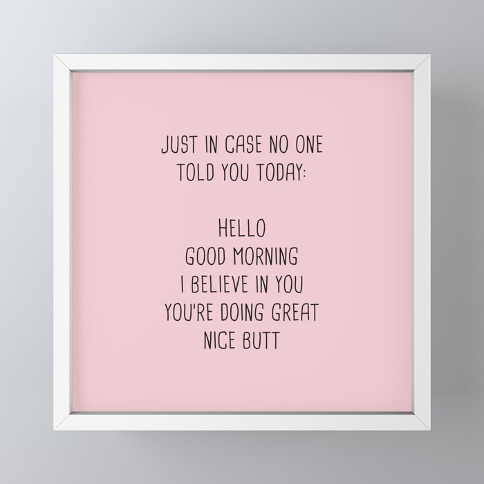 Just in case no one told you today: hello Mini Art Print Gallery Image 4