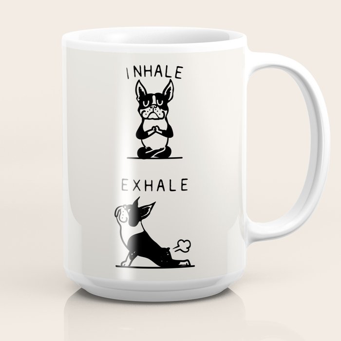 Inhale Exhale Boston Terrier Coffee Mug Gallery Image 2