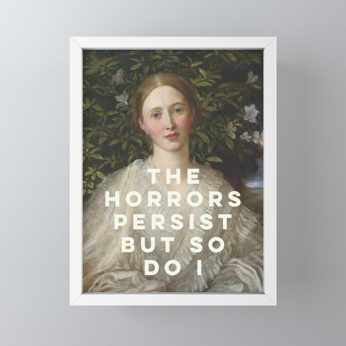 The Horrors Persist But So Do I Mini Art Print Gallery Image 4
