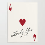 Ace of hearts - lucky you Poster Gallery Image 1