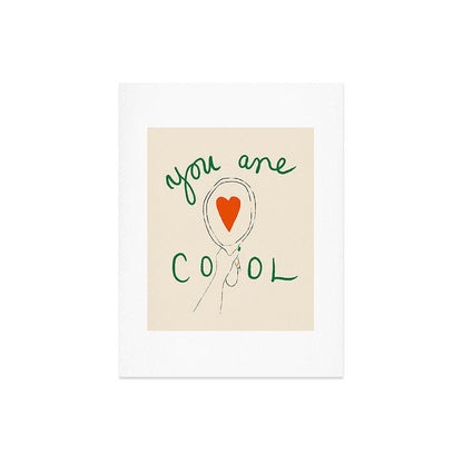 You Are Cool Art Print Gallery Image 6