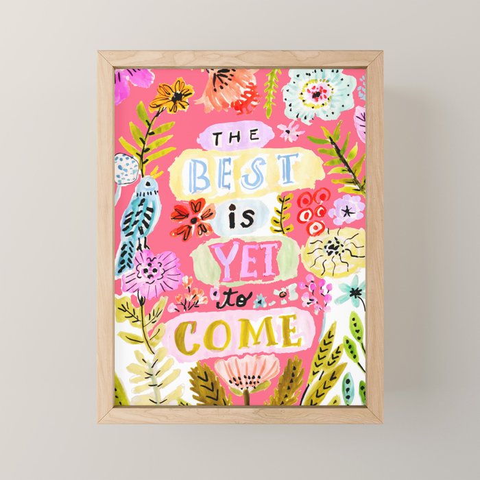 The Best is Yet to Come Pink Mini Art Print Gallery Image 1