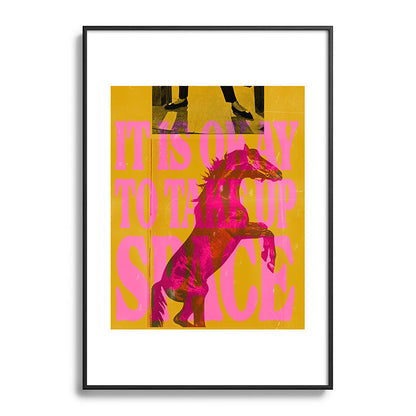 Take Up Space Framed Art Print Gallery Image 83