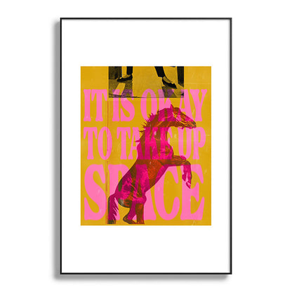 Take Up Space Framed Art Print Gallery Image 86