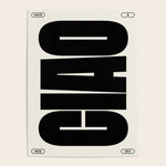 Ciao Poster Black Poster Gallery Image 1