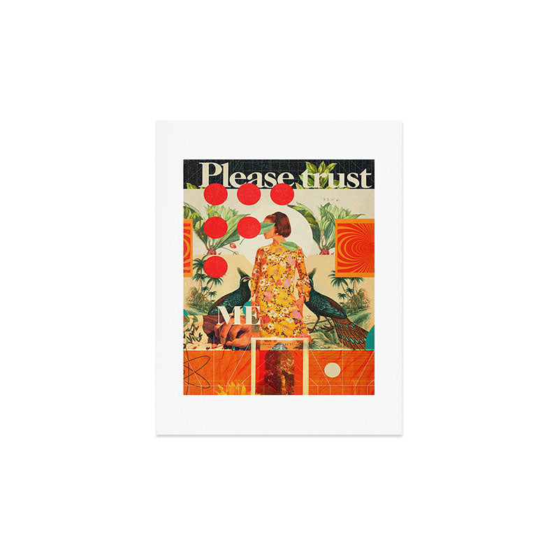Please Trust Me Art Print Gallery Image 3