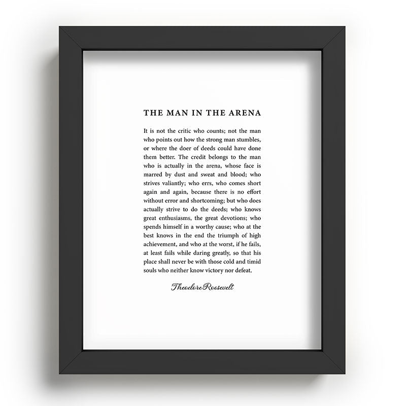 The Man In The Arena Framed Art Print Gallery Image 80