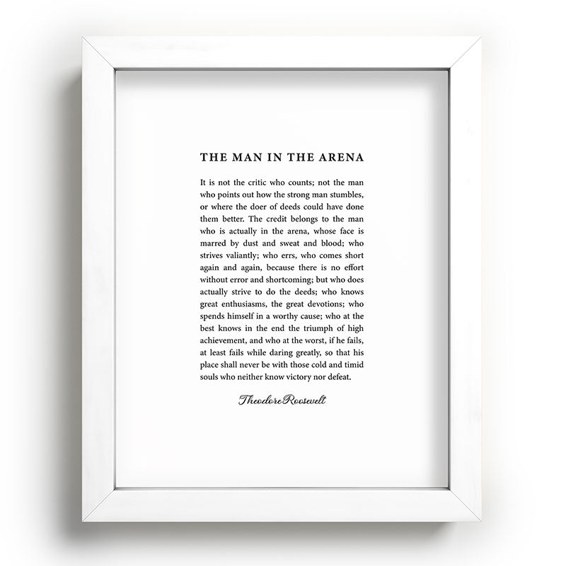 The Man In The Arena Framed Art Print Gallery Image 104