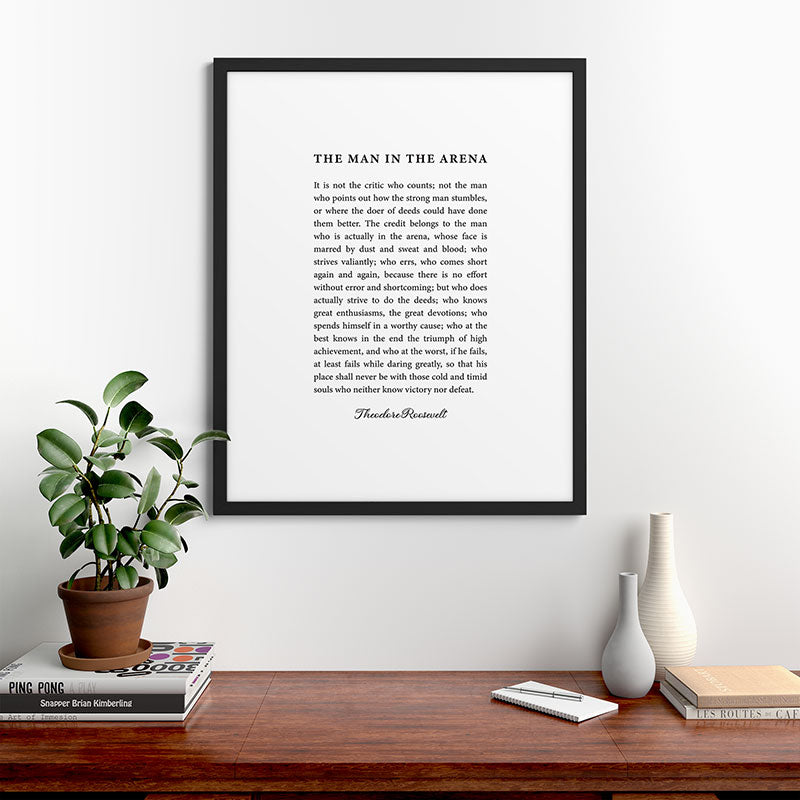 The Man In The Arena Framed Art Print Gallery Image 48