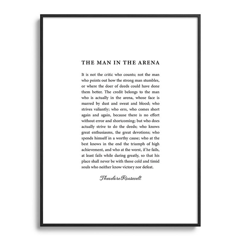 The Man In The Arena Framed Art Print Gallery Image 115