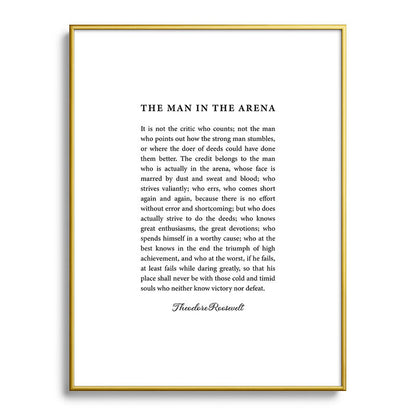 The Man In The Arena Framed Art Print Gallery Image 124