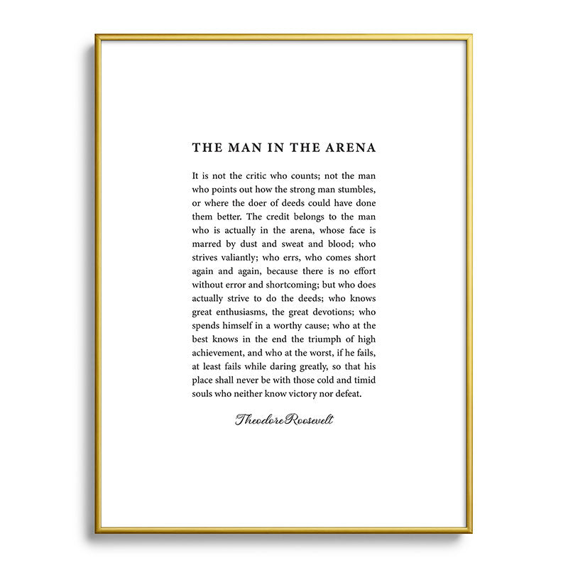 The Man In The Arena Framed Art Print Gallery Image 125