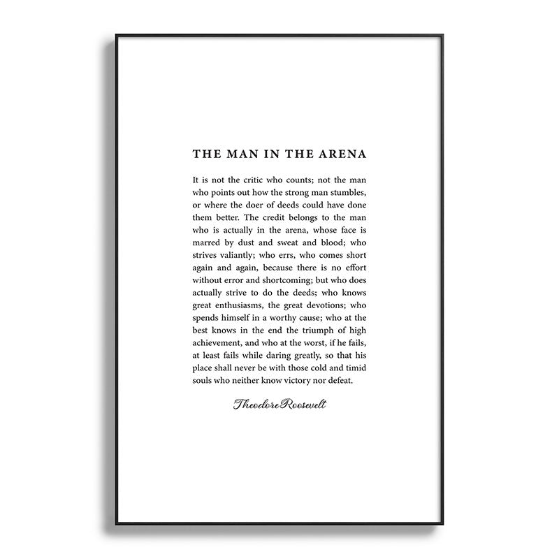 The Man In The Arena Framed Art Print Gallery Image 117