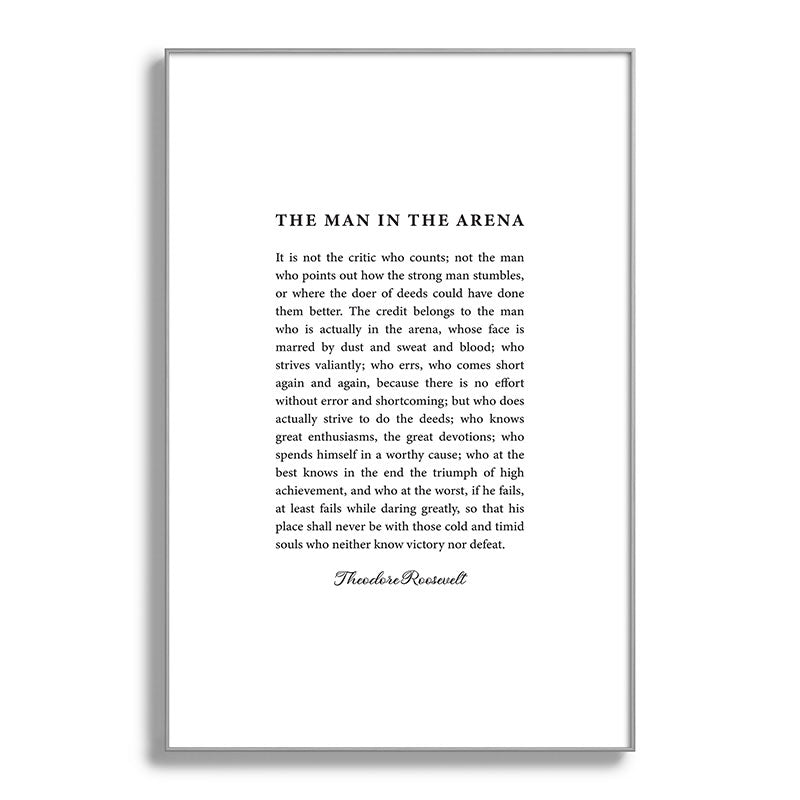 The Man In The Arena Framed Art Print Gallery Image 137