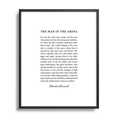The Man In The Arena Framed Art Print Gallery Image 111