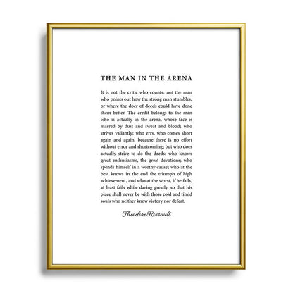 The Man In The Arena Framed Art Print Gallery Image 120