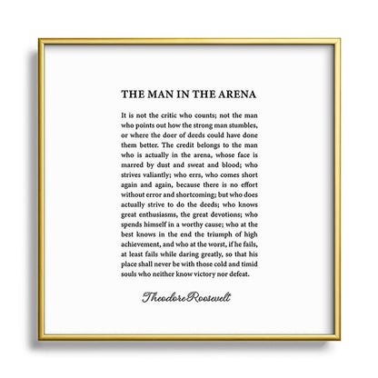 The Man In The Arena Framed Art Print Gallery Image 133