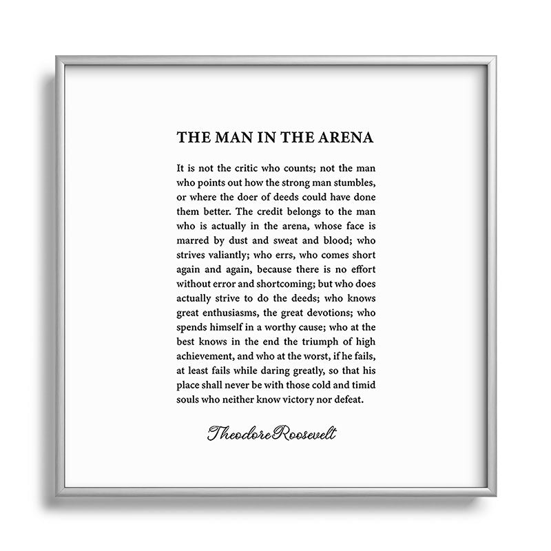 The Man In The Arena Framed Art Print Gallery Image 140