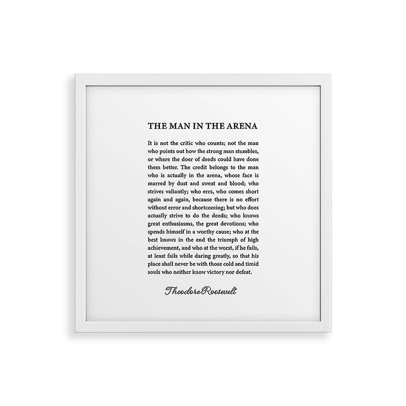 The Man In The Arena Framed Art Print Gallery Image 38