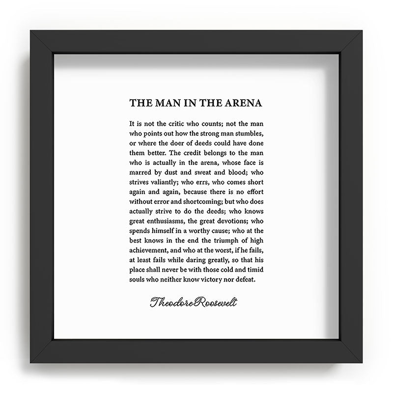The Man In The Arena Framed Art Print Gallery Image 90