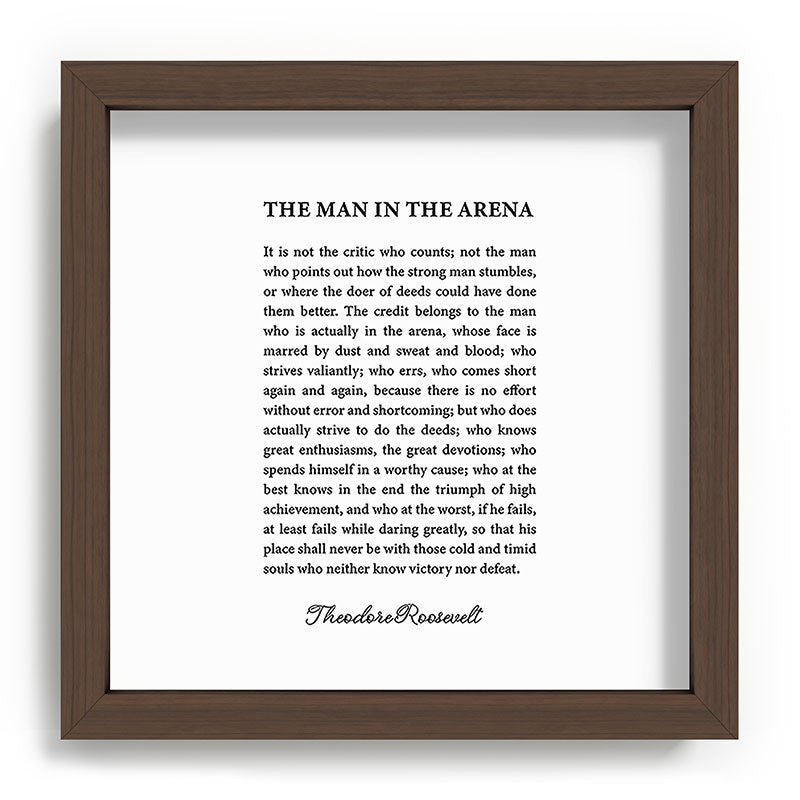The Man In The Arena Framed Art Print Gallery Image 98