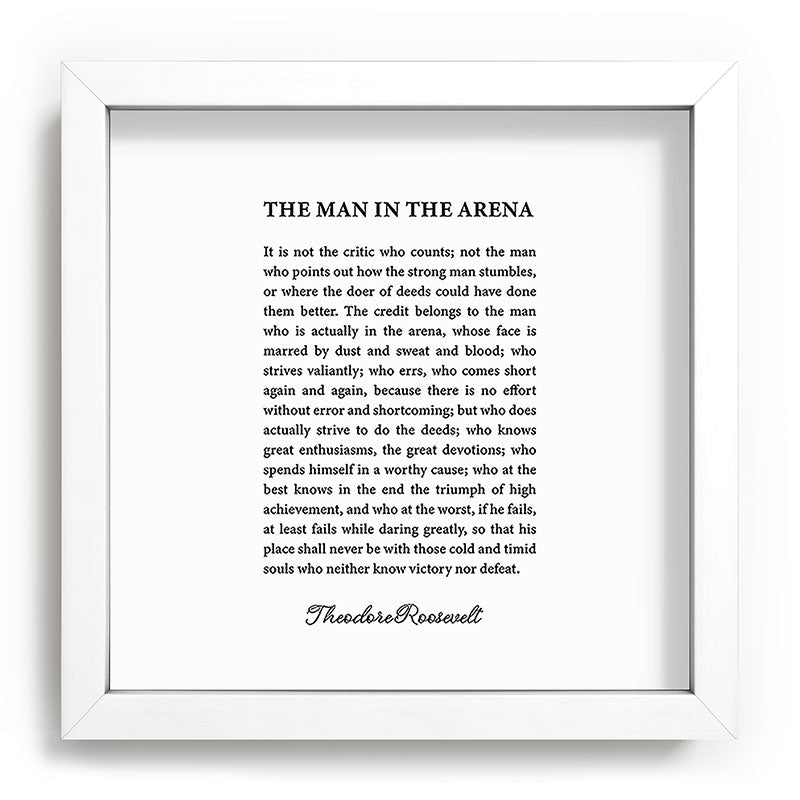 The Man In The Arena Framed Art Print Gallery Image 114