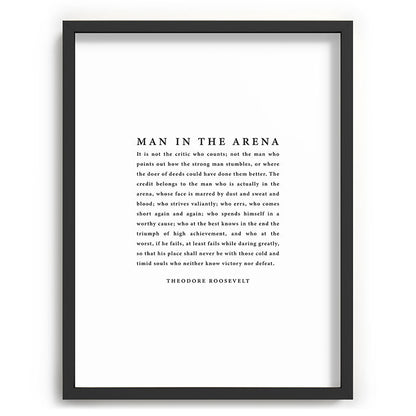 The Man In The Arena, Theodore Roosevelt Framed Art Print Gallery Image 84