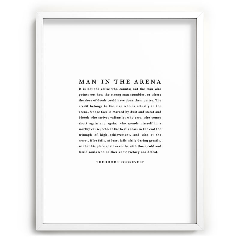 The Man In The Arena, Theodore Roosevelt Framed Art Print Gallery Image 107