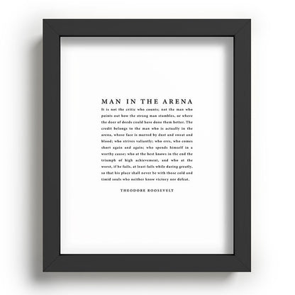 The Man In The Arena, Theodore Roosevelt Framed Art Print Gallery Image 78