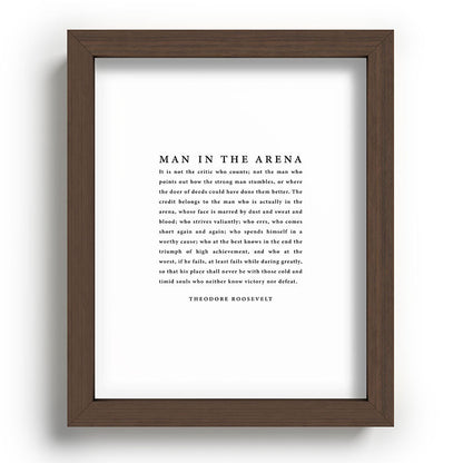 The Man In The Arena, Theodore Roosevelt Framed Art Print Gallery Image 88