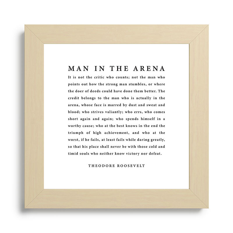 The Man In The Arena, Theodore Roosevelt Framed Art Print Gallery Image 68