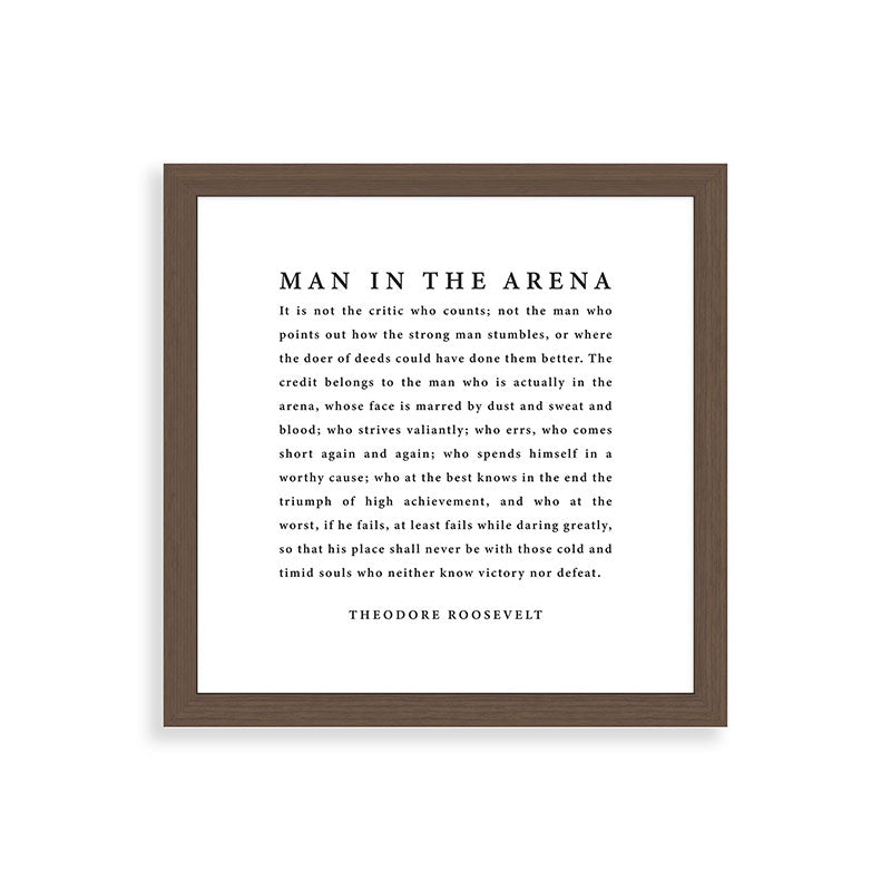 The Man In The Arena, Theodore Roosevelt Framed Art Print Gallery Image 60