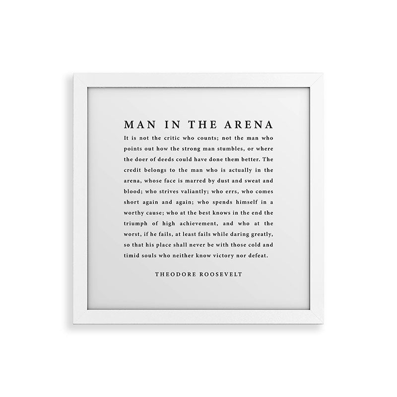 The Man In The Arena, Theodore Roosevelt Framed Art Print Gallery Image 82