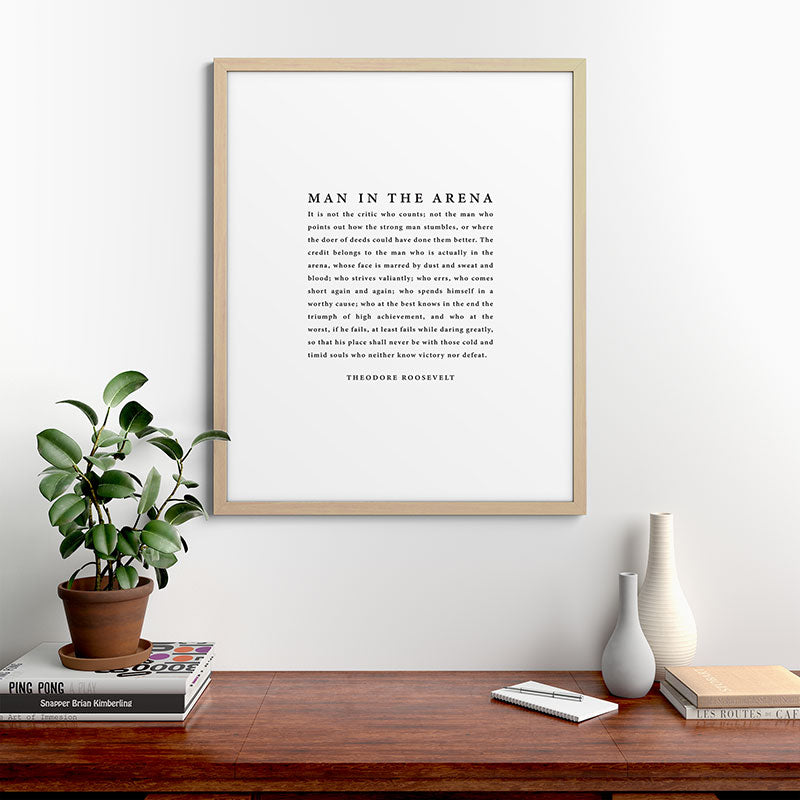 The Man In The Arena, Theodore Roosevelt Framed Art Print Gallery Image 67