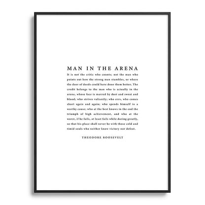 The Man In The Arena, Theodore Roosevelt Framed Art Print Gallery Image 115
