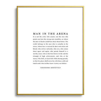 The Man In The Arena, Theodore Roosevelt Framed Art Print Gallery Image 125