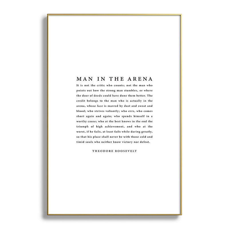 The Man In The Arena, Theodore Roosevelt Framed Art Print Gallery Image 128