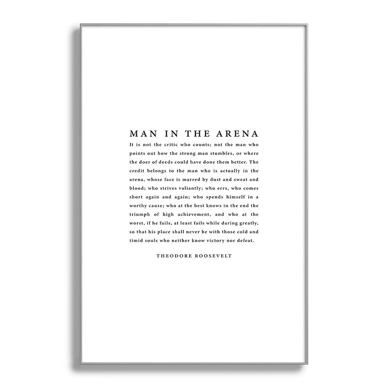 The Man In The Arena, Theodore Roosevelt Framed Art Print Gallery Image 137