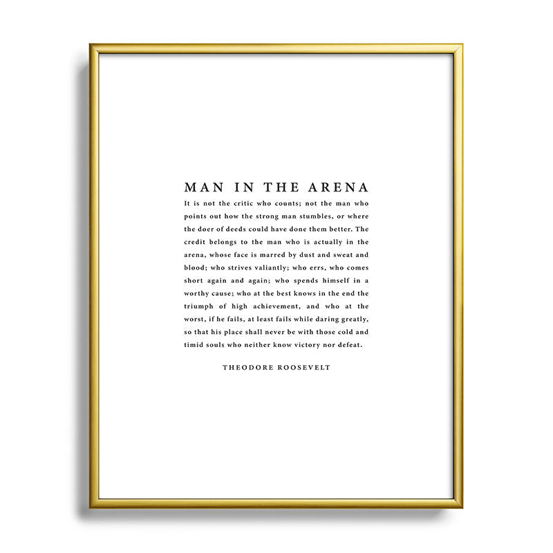 The Man In The Arena, Theodore Roosevelt Framed Art Print Gallery Image 120