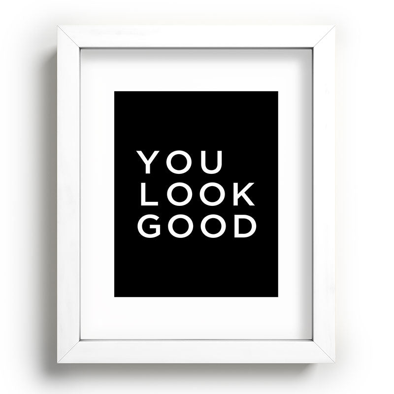 You look good Framed Art Print Gallery Image 103