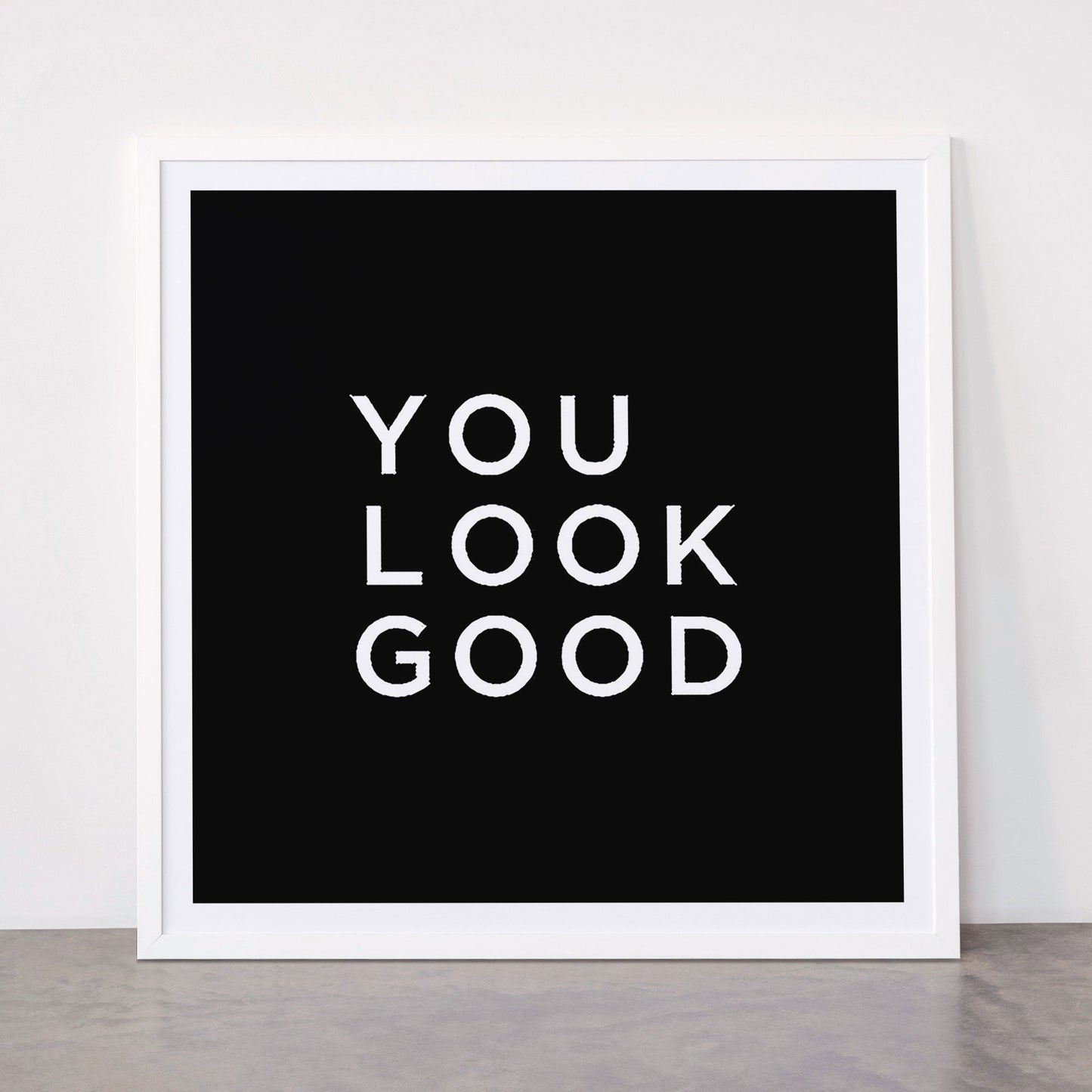 You look good Framed Art Print Gallery Image 87